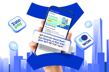 Tặng thưởng W-POINT dành cho Khách hàng mở tài khoản Woori Bank qua Zalopay