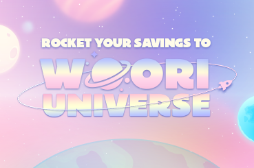 Rocket your savings to Woori Universe